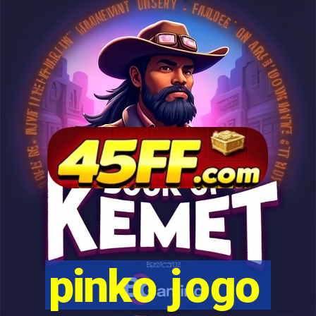 pinko jogo